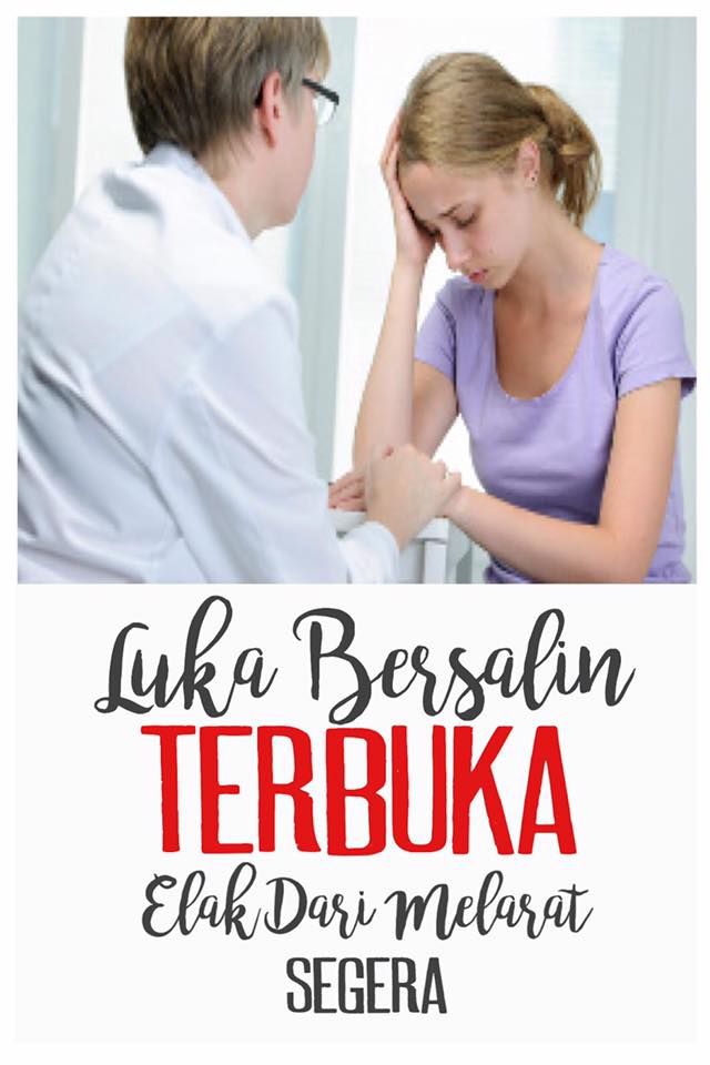 Terbuka jahitan bersalin Kalau Luka