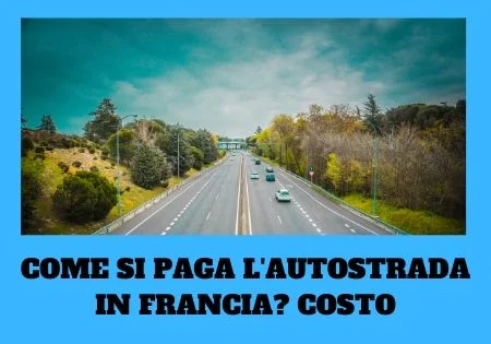 come pagare autostrada in francia