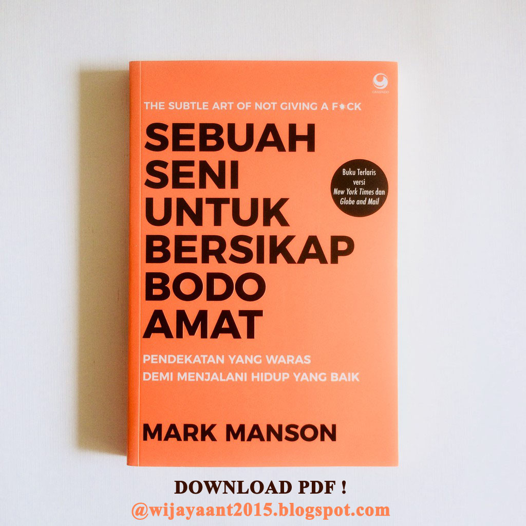 Download Novel Sebuah Seni Untuk Bersikap Bodo Amat Pdf