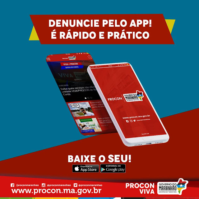 Baixe o aplicativo do PROCON MA de acordo com seu sistema operacional Baixe o aplicativo do PROCON MA de acordo com seu sistema operacional