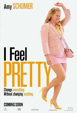 I Feel Pretty (2018)