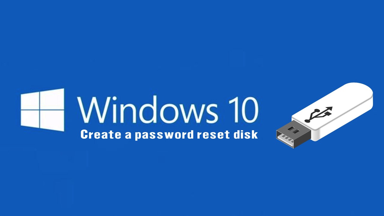 Cách lấy lại mật khẩu Windows 10 dễ dàng nhất