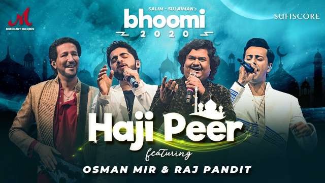 Haji Peer Lyrics In Hindi - Salim Merchant + Osman Mir + Raj Pandit