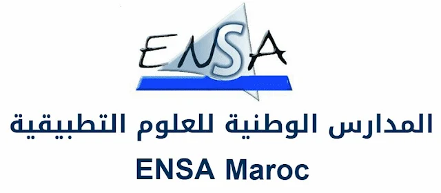 التوجيه بعد الباكالوريا مباراة الالتحاق بالمدارس الوطنية للعلوم التطبيقية ENSA  للموسم الدراسي  2018 / 2019  