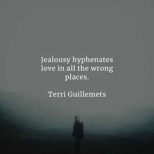 65 Jealousy quotes that'll help avoid such negative emotion