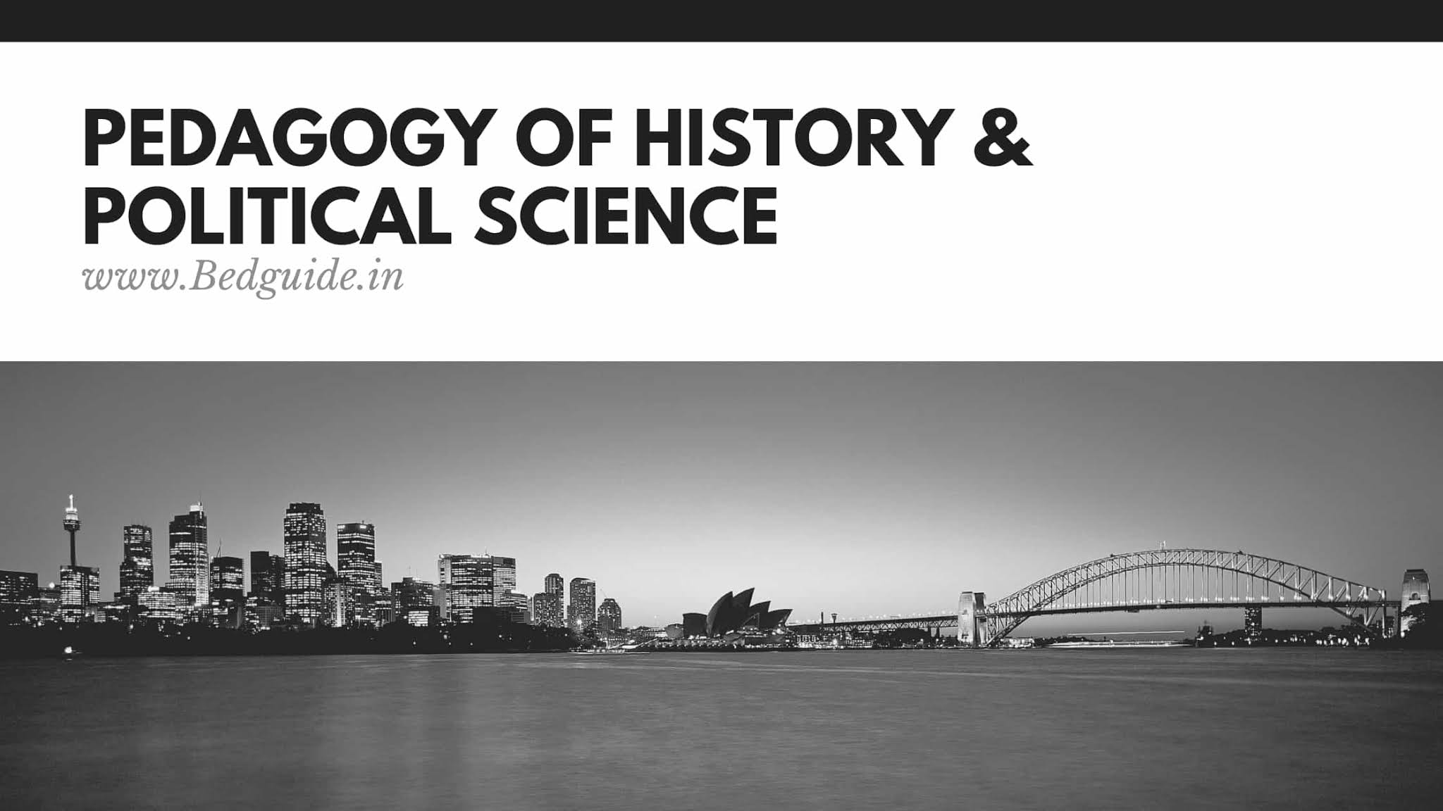 Pedagogy of History and Political Science B.ed Notes