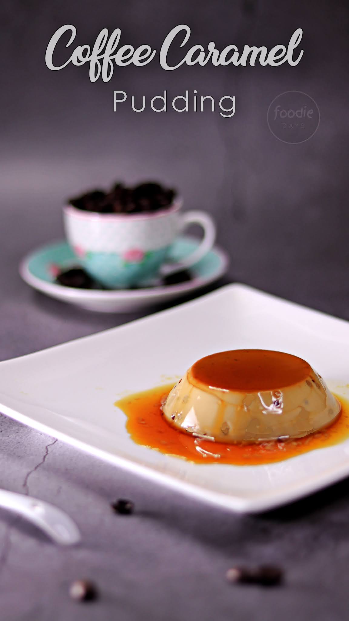 Coffee Caramel Pudding Coffee Creme Caramel