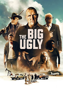 Movie: The Big  Ugly