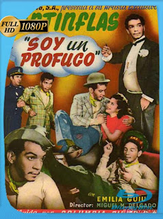 Cantinflas Soy un prófugo (1946) HD [1080p] Latino [GoogleDrive] SXGO