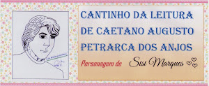 Cantinho da Leitura de Caetano Augusto Petrarca dos Anjos