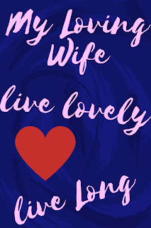 for My Gorgeous Wife