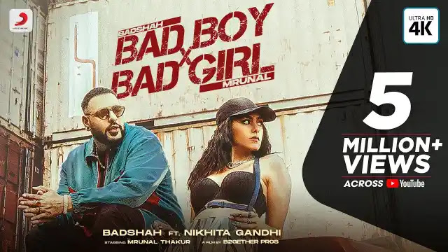 Bad Boy x Bad Girl Lyrics In English - Badshah, Nikhita Gandhi | Mrunal Thakur