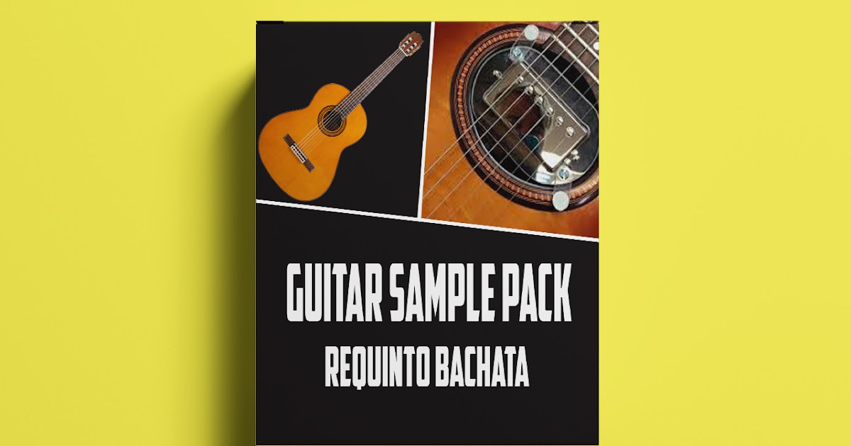 Free Loop Kit + Free Sample Pack / Requinto bachata ( GUITAR ) | cap 1