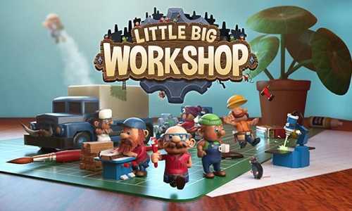 Little Big Workshop ALiAS Game Free Download