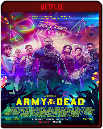 Army of the Dead (2021) 1080p NF WEB-DL Dual Latino-Inglés [Subt. Esp] (Acción. Terror)