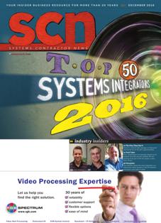 SCN Systems Contractor News - December 2016 | ISSN 1078-4993 | TRUE PDF | Mensile | Professionisti | Audio | Video | Comunicazione | Tecnologia
For more than 16 years, SCN Systems Contractor News has been leading the systems integration industry through news analysis, trend reports, and your authoritative source for the latest products and technology information. Each issue provides readers with the most timely news, insightful reporting, and product information in the industry.