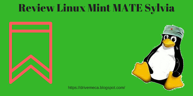 Review Linux Mint MATE Sylvia
