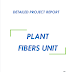Project Report on Plant Fibers Unit