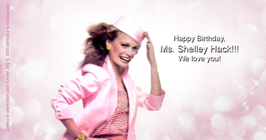 ShelleyHack: Happy Birthday, Shelley!!!