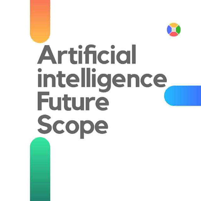 Artificial Intelligence Future Scope