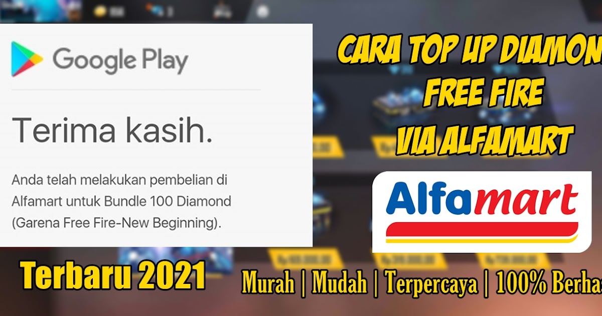 Cara Top Up Diamond Free Fire Di Alfamart Rumah Multimedia