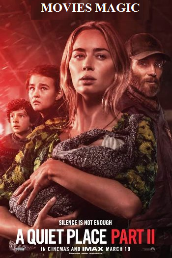 A Quiet Place 2 (2021) Dual Audio Hindi-English DOWNLOAD ONE CLICK