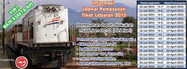 Informasi Jadwal Pemesanan Tiket Kereta Api Lebaran 2015
