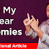To My Dear Enemies - Motivational Articles and Stories in English - How to Face Haters in Hindi