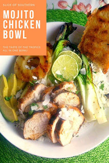 Juicy mojito marinated chicken, grilled pineapple and bok choy served over a mint, coconut and pineapple flavored rice.  It's the tropics in a bowl! - Slice of Southern