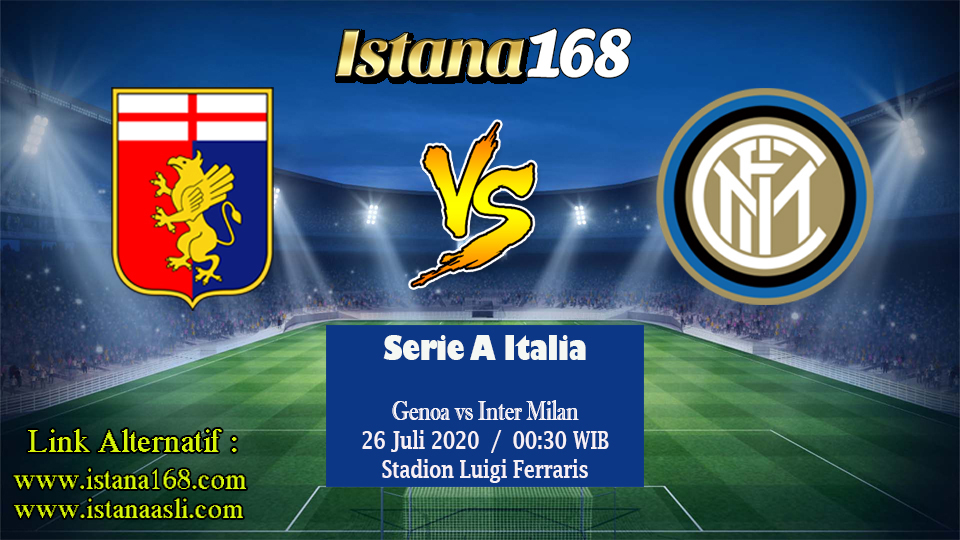 Prediksi Bola Akurat Istana168 Genoa vs Inter Milan 26 Juli 2020