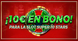 paston 10 euros gratis Slot Super 10 Stars hasta 17 enero 2021 paston 10 euros gratis Slot Super 10 Stars hasta 17 enero 2021