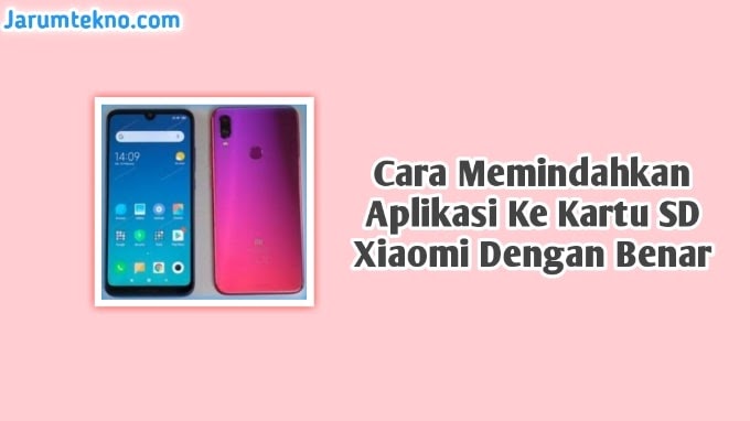 Cara Memindahkan Aplikasi Ke Kartu Sd Xiaomi Dengan Benar