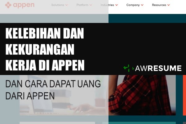 Kelebihan Dan Kekurangan Kerja Di Appen Dan Cara Dapat Uang Dari Appen Kelebihan Dan Kekurangan Kerja Di Appen Dan Cara Dapat Uang Dari Appen