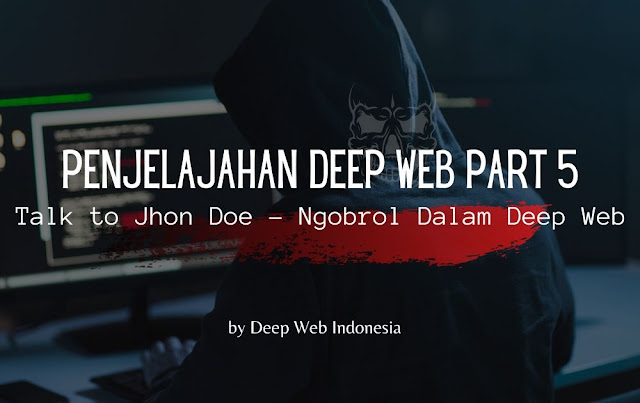 Penjelajahan Deep Web