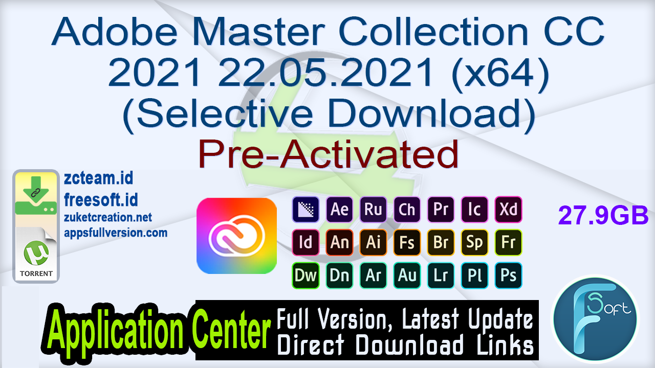 Adobe Master Collection CC 2021 22.05.2021 (x64) (Selective Download