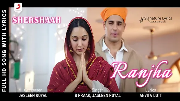 Ranjha Lyrics - Shershaah | B Praak | Jasleen Royal Ranjha Lyrics - Shershaah | B Praak | Jasleen Royal