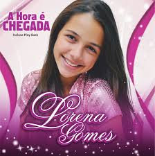 Lorena Gomes - A Hora é Chegada 2013