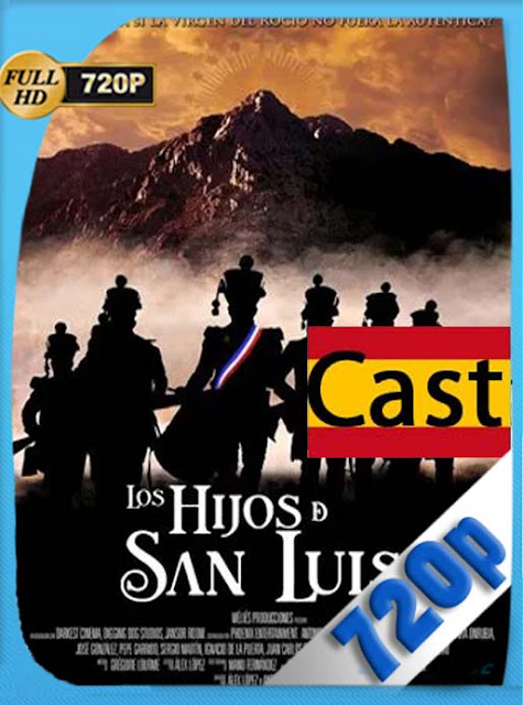 Los Hijos de San Luis (2020) HD [720P] Castellano [GoogleDrive] DizonHD
