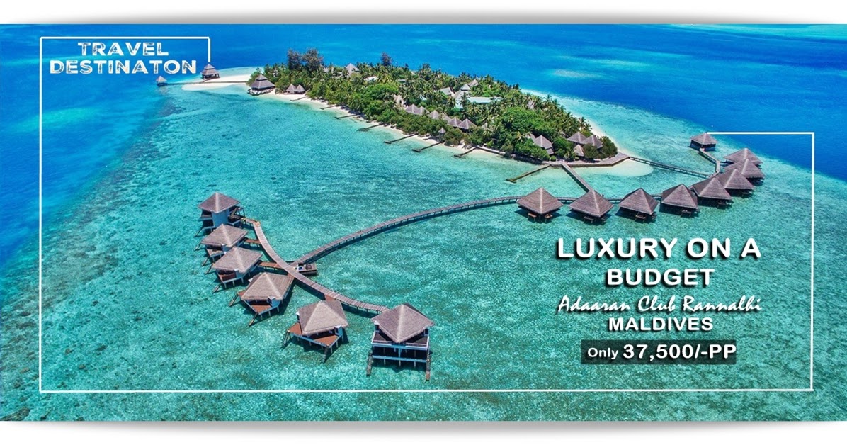 MALDIVES Luxury On A Budget Luxury On A Budget