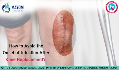 How to avoid the onset of infection after Knee Replacement?