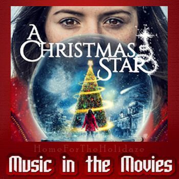 Soundtrack 24 A Christmas Star  Home For The Holidaze
