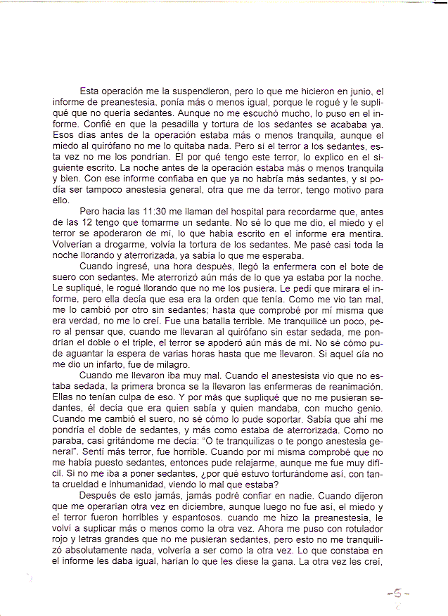 Anestesia consiente despierta.