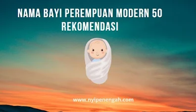 nama bayi perempuan nama bayi laki-laki nama bayi islami nama-nama bayi perempuan lengkap nama bayi perempuan modern nama bayi laki-laki islam nama bayi laki-laki islami masa kini arti nama bayi