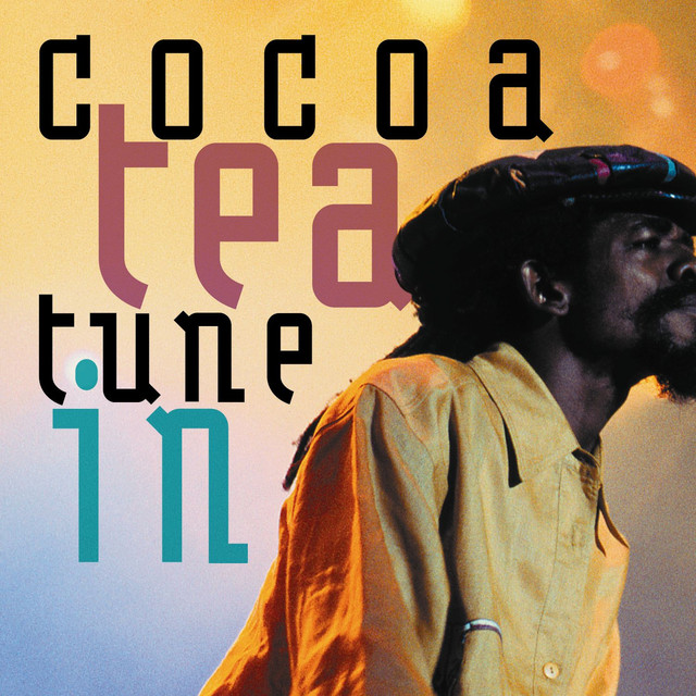 ROOTS REGGAE MAIOR ACERVO DE REGGAE DA Cocoa Tea Tune In 2007