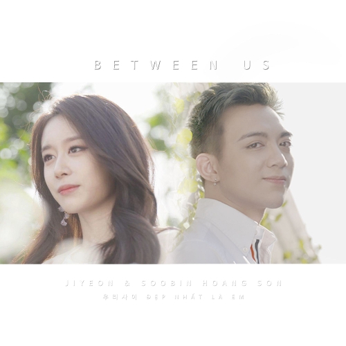 JIYEON, Soobin Hoang Son – Between us – Single