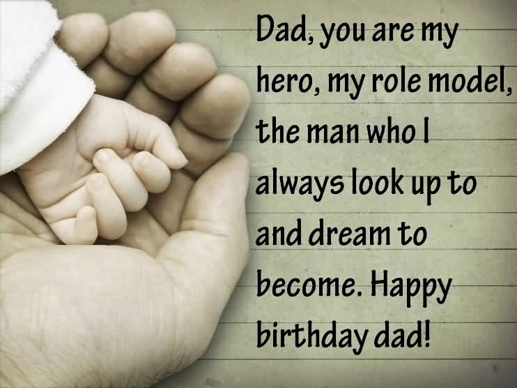 101 Happy Birthday Wishes For Dad With Love And Care