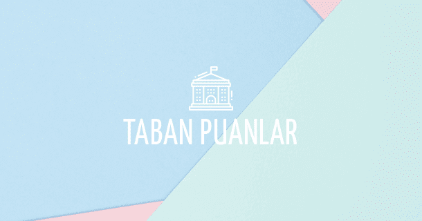 Hemsirelik Taban Puanlari 2021