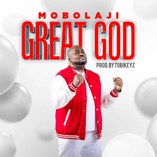 Mobolaji the US based gospel recording artist steps out with this brand new single titled “GREAT GOD”. Produced by Tobikeyz