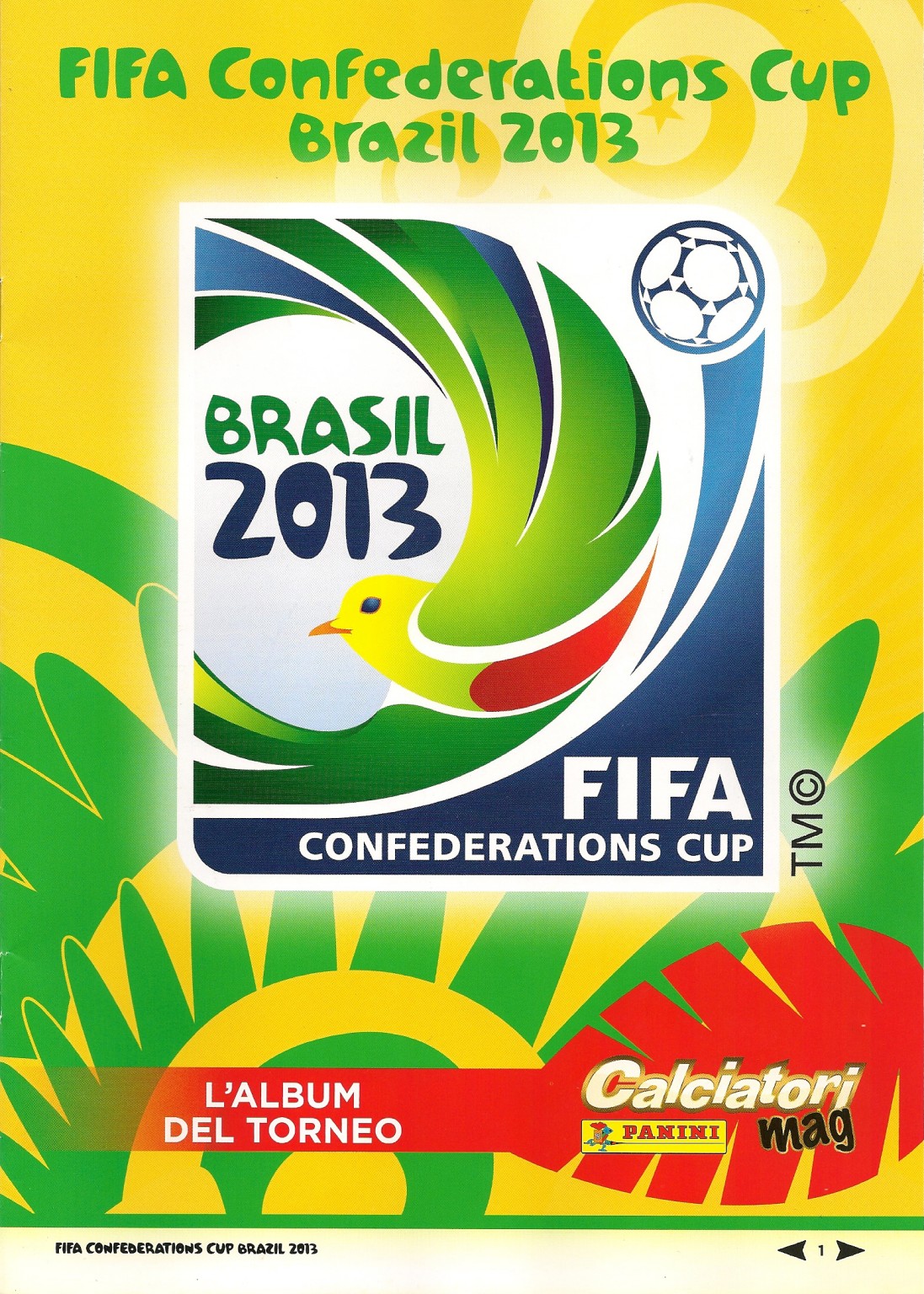 Football Cartophilic Info Exchange Panini FIFA Confederations Cup