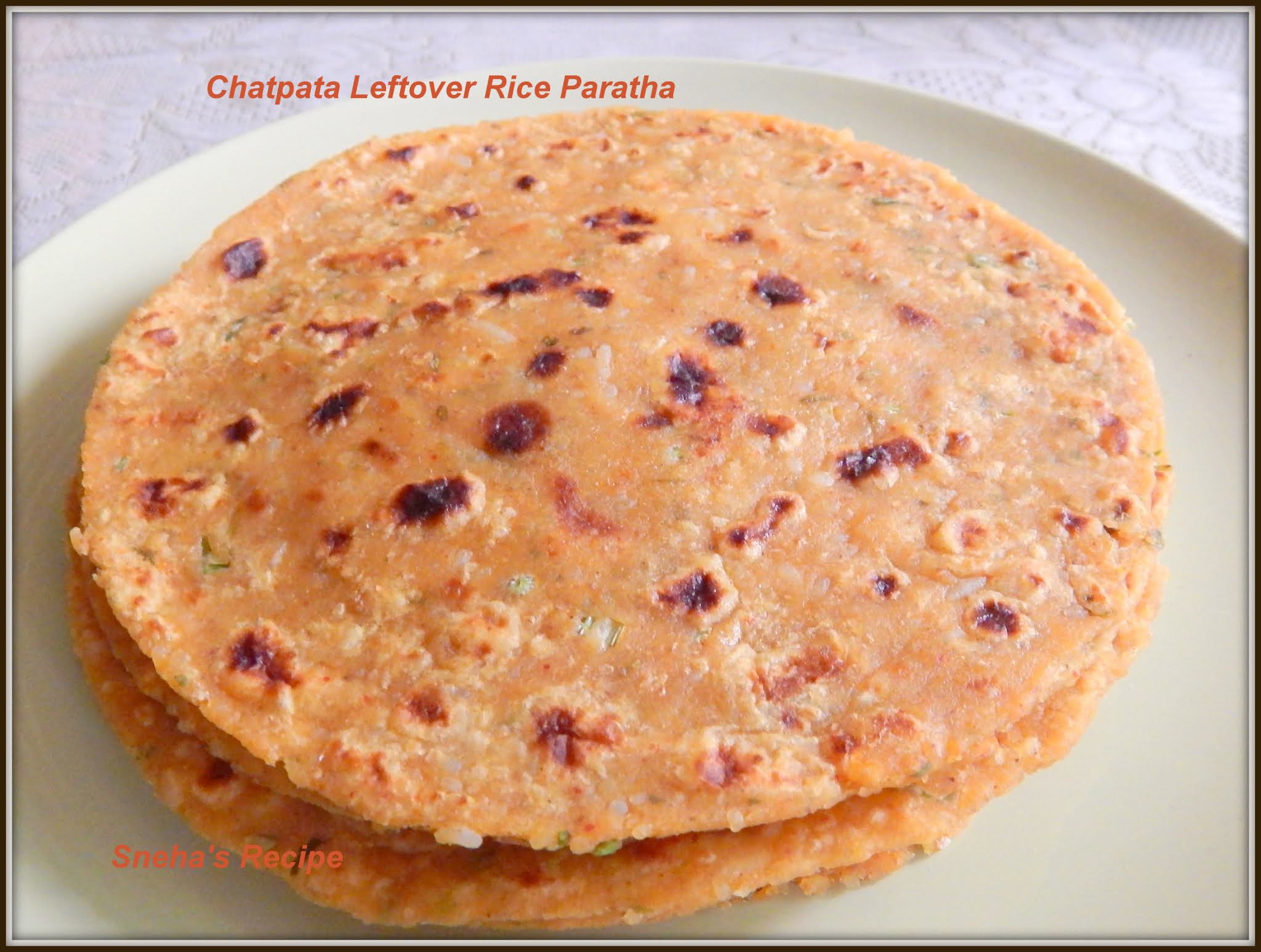 Chatpata Leftover Rice Paratha#SundayFunday - Sneha's Recipe
